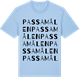 Blue Soul t-shirt med Passamålen ordlek t-shirt