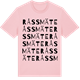 Pink Cotton t-shirt med Råssmäte ordlek t-shirt