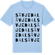Blue Soul t-shirt med Sävjedal ordlek t-shirt