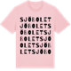 Pink Cotton t-shirt med Sjöbolet ordlek t-shirt