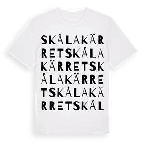 Skålakärret ordlek t-shirt – ekologisk bomull t-shirt från Pinshirt