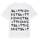White t-shirt med Skatthemmet ordlek t-shirt