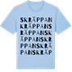 Blue Soul t-shirt med Skräppan ordlek t-shirt
