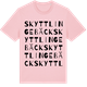 Pink Cotton t-shirt med Skyttlingebäck ordlek t-shirt