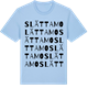 Blue Soul t-shirt med Slättamo ordlek t-shirt