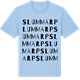 Blue Soul t-shirt med Slummarp ordlek t-shirt