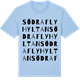 Blue Soul t-shirt med Södra Flyhyltan ordlek t-shirt