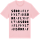 Pink Cotton t-shirt med Södra Flyhyltan ordlek t-shirt