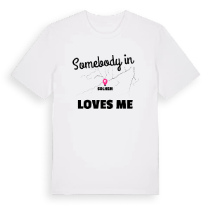 Någon i Solhem älskar mig t-shirt – ekologisk bomull t-shirt från Pinshirt