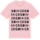 Pink Cotton t-shirt med Sommen ordlek t-shirt