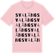 Pink Cotton t-shirt med Svaläng ordlek t-shirt