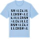 Blue Soul t-shirt med Svalekullen ordlek t-shirt