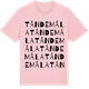 Pink Cotton t-shirt med Tåndemåla ordlek t-shirt