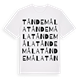 White t-shirt med Tåndemåla ordlek t-shirt