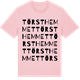 Pink Cotton t-shirt med Törsthemmet ordlek t-shirt