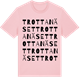 Pink Cotton t-shirt med Trottanäset ordlek t-shirt