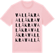 Pink Cotton t-shirt med Vallåkra ordlek t-shirt