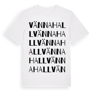 Vännahall ordlek t-shirt – ekologisk bomull t-shirt från Pinshirt