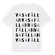 White t-shirt med Vasafällan ordlek t-shirt