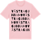 Pink Cotton t-shirt med Västra Gunnamo ordlek t-shirt