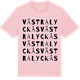 Pink Cotton t-shirt med Västra Lyckås ordlek t-shirt