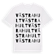 White t-shirt med Västrahult ordlek t-shirt