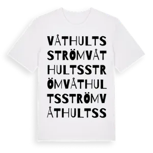 Våthultsström ordlek t-shirt – ekologisk bomull t-shirt från Pinshirt