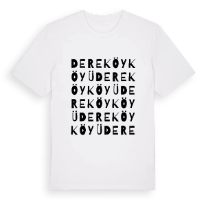 Dereköy Köyü ordlek t-shirt – ekologisk bomull t-shirt från Pinshirt