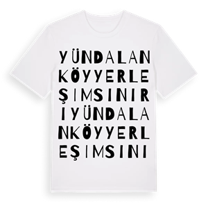 Yündalan Köy Yerleşim Sınırı ordlek t-shirt – ekologisk bomull t-shirt från Pinshirt