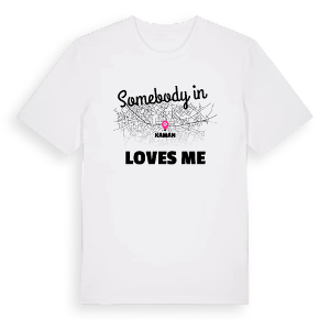 Någon i Kaman älskar mig t-shirt – ekologisk bomull t-shirt från Pinshirt
