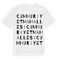 Cumhuriyet Mahallesi ordlek t-shirt