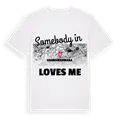 Någon i Kahramanmaraş älskar mig t-shirt