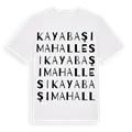 Kayabaşı Mahallesi ordlek t-shirt