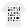 Pınarbaşı Mahallesi ordlek t-shirt