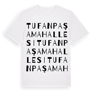 Tufanpaşa Mahallesi ordlek t-shirt – ekologisk bomull t-shirt från Pinshirt
