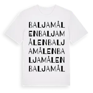 Baljamålen ordlek t-shirt – ekologisk bomull t-shirt från Pinshirt