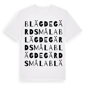 Blägdegärdsmåla ordlek t-shirt – ekologisk bomull t-shirt från Pinshirt