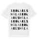 Brokarlsmåla ordlek t-shirt