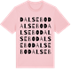 Pink Cotton t-shirt med Dalsebo ordlek t-shirt