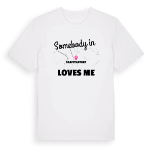 Någon i Dråpstadtorp älskar mig t-shirt – ekologisk bomull t-shirt från Pinshirt