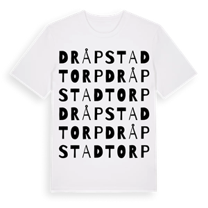 Dråpstadtorp ordlek t-shirt – ekologisk bomull t-shirt från Pinshirt