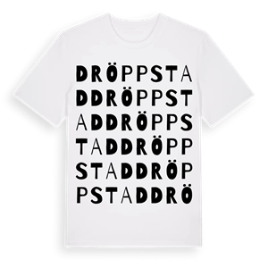 Dröppstad ordlek t-shirt – ekologisk bomull t-shirt från Pinshirt