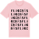 Pink Cotton t-shirt med Flugenäs ordlek t-shirt
