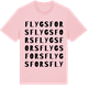 Pink Cotton t-shirt med Flygsfors ordlek t-shirt