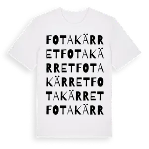Fotakärret ordlek t-shirt – ekologisk bomull t-shirt från Pinshirt