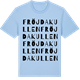 Blue Soul t-shirt med Fröjdakullen ordlek t-shirt