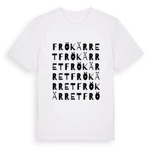 Frökärret ordlek t-shirt – ekologisk bomull t-shirt från Pinshirt