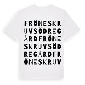 Fröneskruv Södregård ordlek t-shirt – ekologisk bomull t-shirt från Pinshirt