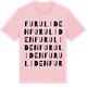 Pink Cotton t-shirt med Furuliden ordlek t-shirt