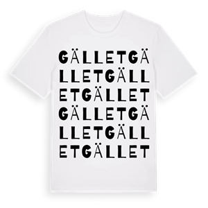 Gället ordlek t-shirt – ekologisk bomull t-shirt från Pinshirt